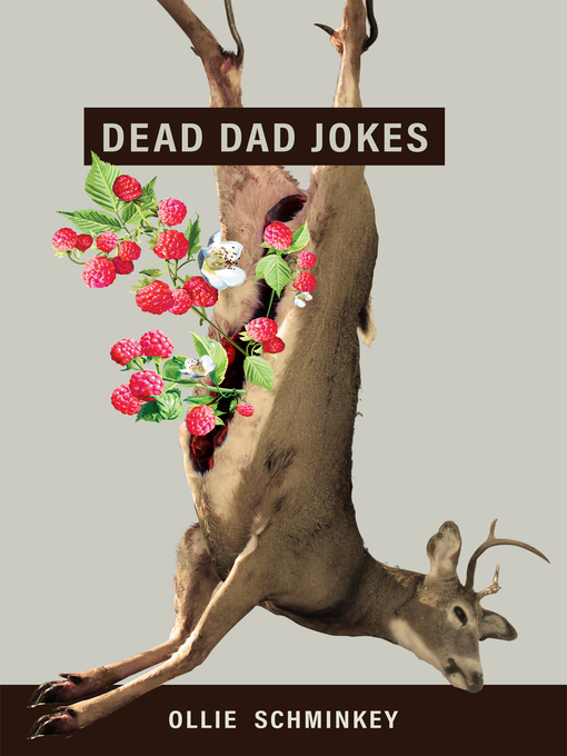 Title details for Dead Dad Jokes by Ollie Schminkey - Available